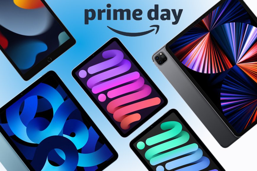 The second Amazon Prime Day is a great time to buy a new iPad --[Reported by Umva mag]