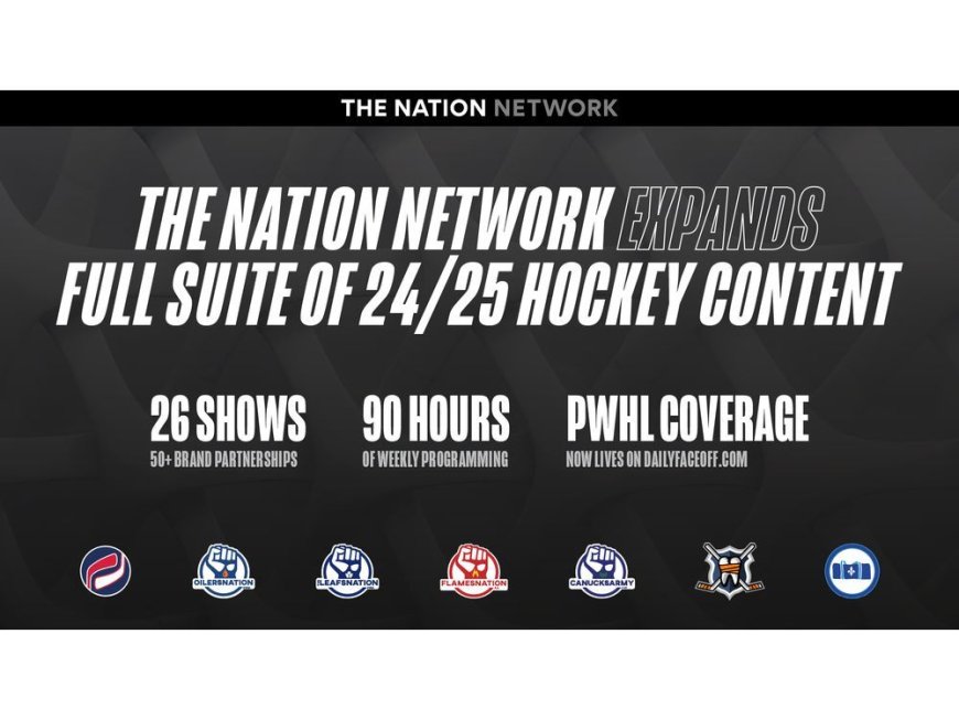 The Nation Network Announces 2024-25 Hockey Programming --[Reported by Umva mag]