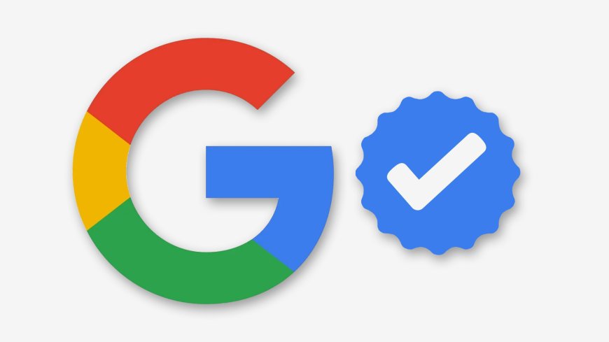 Google Search is testing Twitter-style verification badges --[Reported by Umva mag]