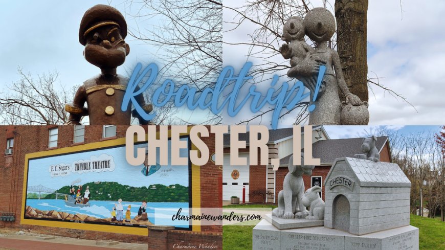 Things to do in Chester Illinois: A Spinach-Powered Roadtrip Adventure --[Reported by Umva mag]