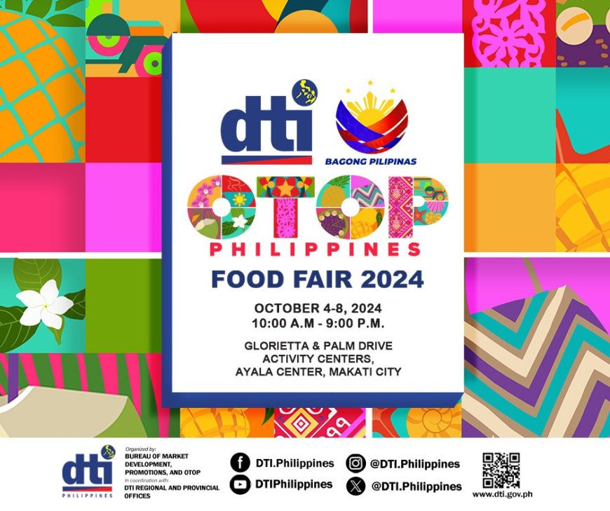 A Celebration of Filipino Flavors: A Feast for the Senses at the 2024 OTOP Food Fair --[Reported by Umva mag]