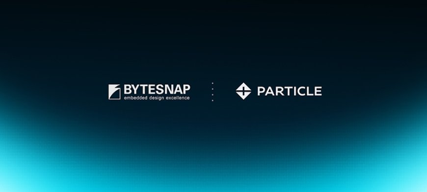 ByteSnap Design announces strategic partnership with Particle to accelerate IoT innovation --[Reported by Umva mag]