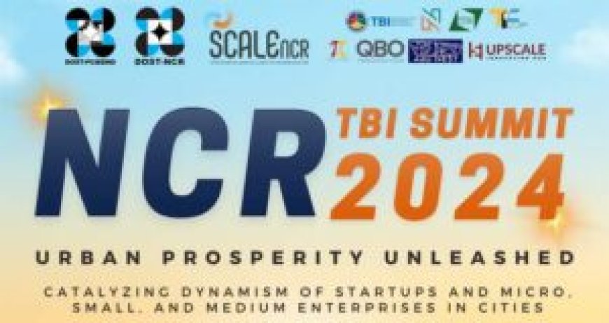 Summit gathers NCR-based techno hubs to further strengthen startup ecosystems --[Reported by Umva mag]