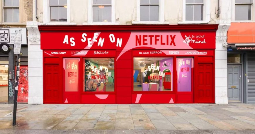 As Seen on Netflix pop-up shop to launch with memorabilia on sale for as little as £1 --[Reported by Umva mag]