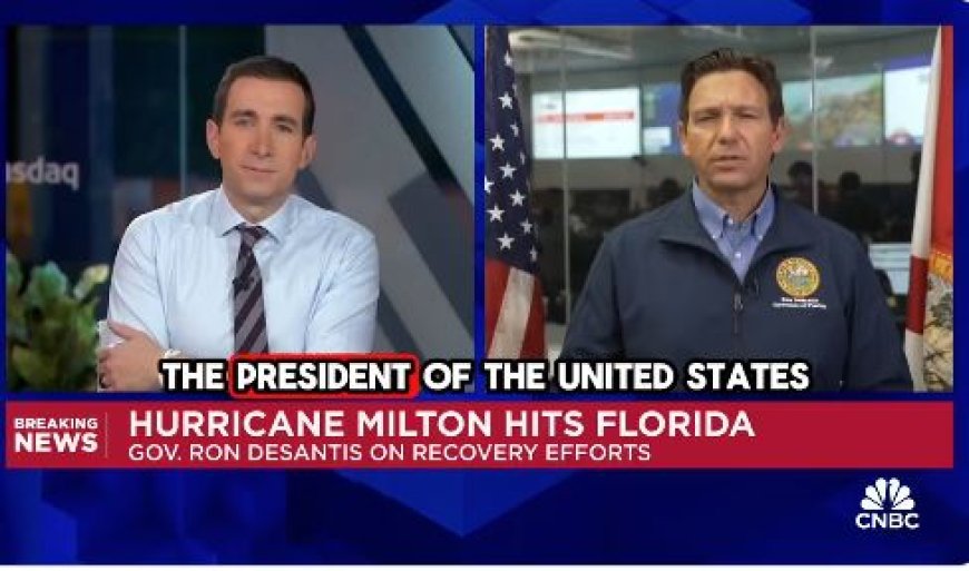 MUST-SEE VIDEO: Ron DeSantis Shuts Down CNBC Host and Decimates Kamala Harris When Asked About Her Politicizing Hurricane Milton --[Reported by Umva mag]