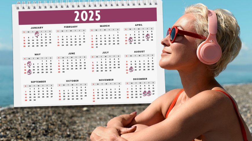 Exact bank holiday dates to book annual leave around in 2025 to double your days off --[Reported by Umva mag]