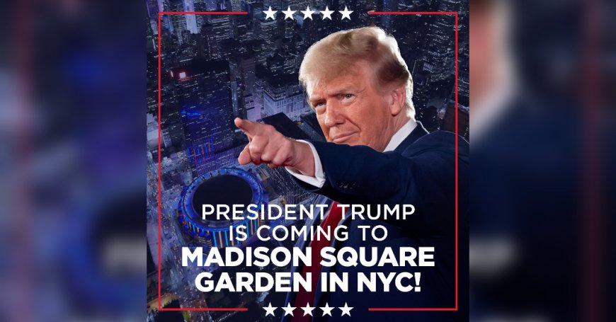 IT’S OFFICIAL: Trump  Announces Historic Rally at Madison Square Garden in New York City! --[Reported by Umva mag]